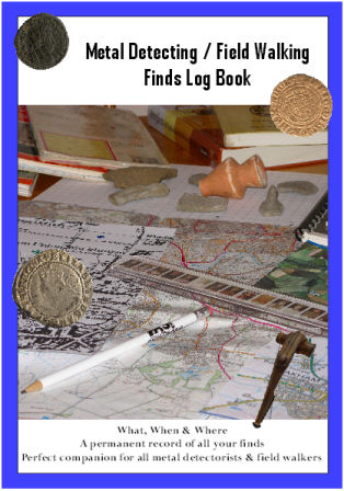 Metal detector / Field Walking Finds Log Book